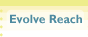 Evolve Reach